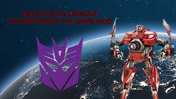 Transformers the game mod: Swindle gameplay