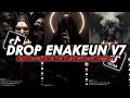 DJ DROP ENAKEUN V7 SOUND JJ VIRAL TIKTOK FULL BASS TERBARU 2024 ASIKK