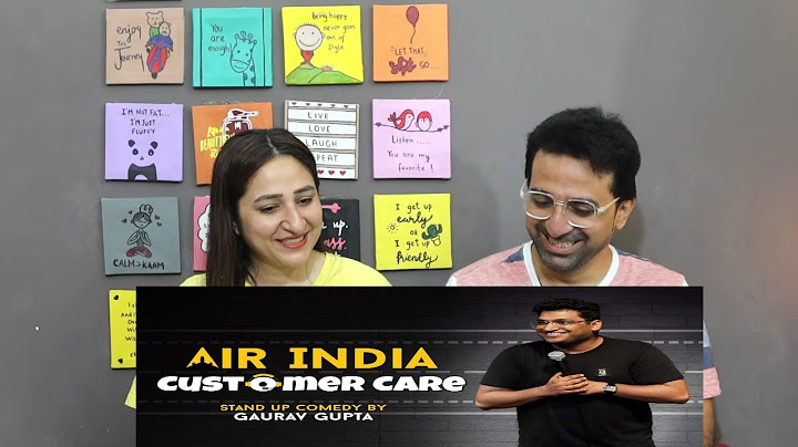 Pak reacts to AIR INDIA CUSTOMER CARE |Stand up comedy by Gaurav Gupta