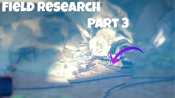 Field Research Part 3 Quest Guide | The Cycle: Frontier
