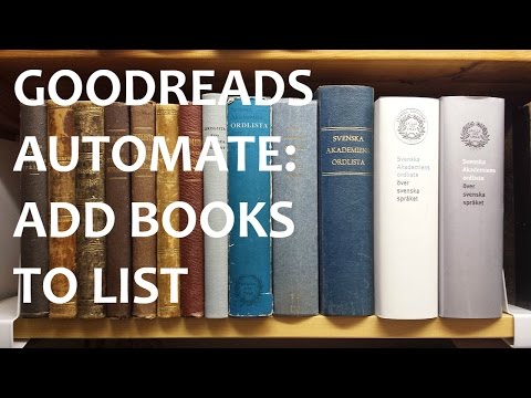 Goodreads Automate: Add books to list