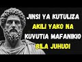 Tulia Na Utavutia Kila Kitu Unachotamani Falsafa Ya Stoic