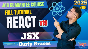 React 19 Tutorial in Hindi #9 - How to use JS  in JSX with Curly Braces