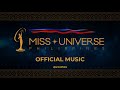 Miss universe philippines official music