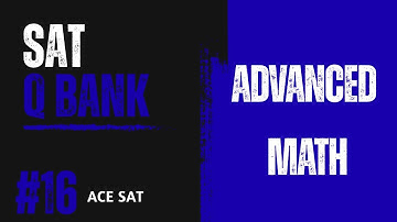 Official SAT Math Question Solved | Question ID: f65288e8