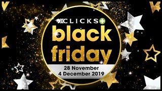 Black Friday at Clicks | 2019