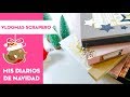 Todo sobre el Diario de Navidad: ¿Qué es? ¿Cómo se hace un December Daily? VLOGMAS Día 2