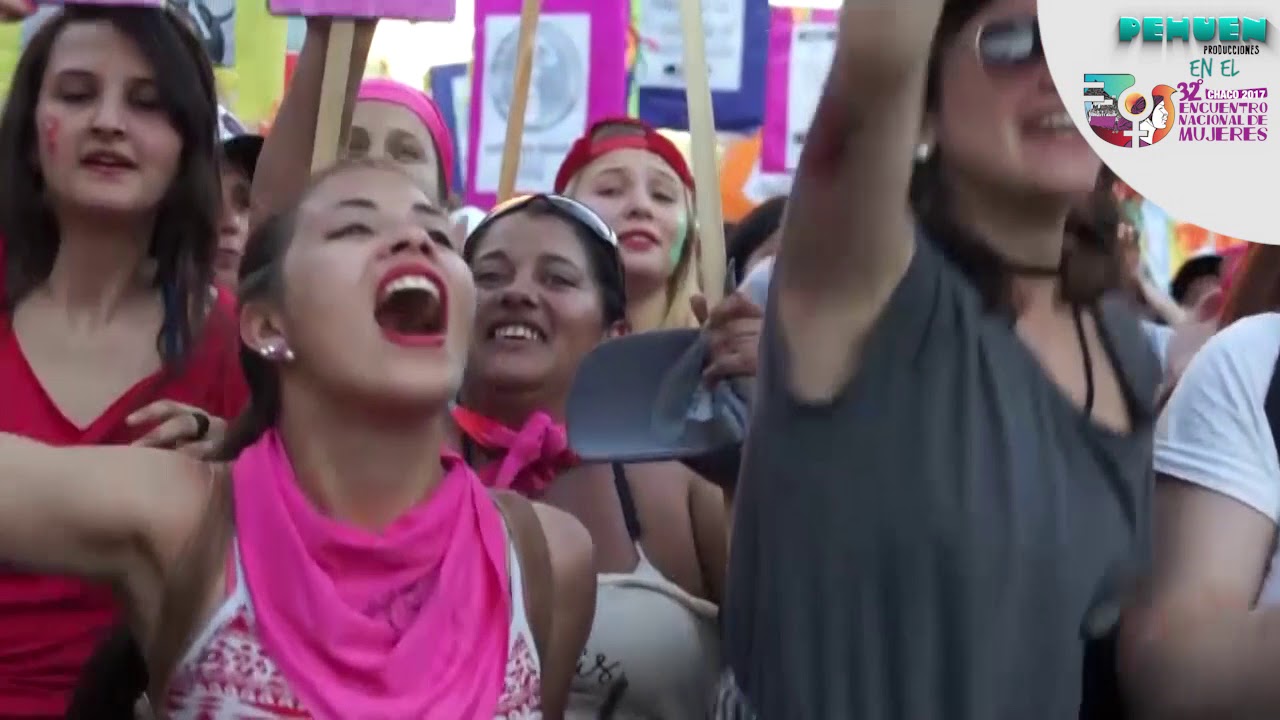 Marcha del 32 Encuentro Nacional de Mujeres - CHACO 2017 - YouTube