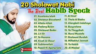 Habib Syech - Sholawat Nabi I The Best I Kompilasi I Menyentuh Hati I Obat Rindu 2018