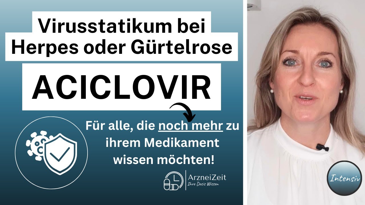 Wie Lange Darf Man Bei Gürtelrose Nicht Duschen Aciclovir Intensiv (ausführlich erklärt) ️ Alles, was Sie zu Ihrem