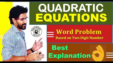 Quadratic Equations class 10  Word Problem Based on TWO DIGIT number  10th class CBSE | NCERT