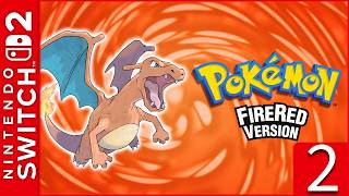 Pokémon FireRed - Switch 2 Gameplay Walkthrough: PART 2 (No Commentary)