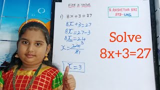 Solve - 8X+3=27 / UKG Child