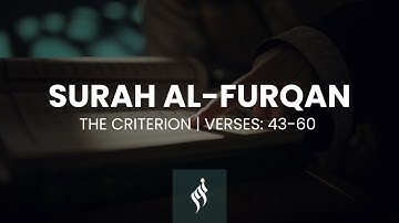 “Emotional” Surat Al Furqan | Idris Abkar | سورة الفرقان