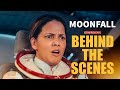 Moonfall movie behind the scenes