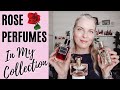ROSE FRAGRANCES [In My Collection] | TheTopNote #perfumedlife #perfumecollection