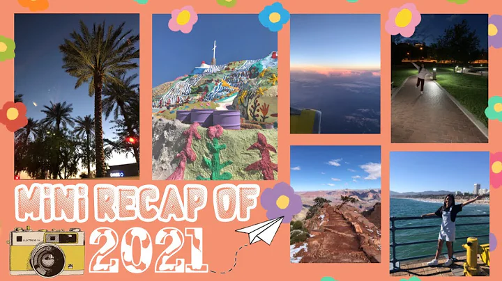 A Mini Recap of 2021  || Sarah Nguyen