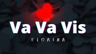 Va va vis - Florina (Lyrics)