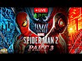 MARVEL AMAZING SPIDERMAN 2 PS5 Walkthrough 1080P - NO COMMENTRY Part 3