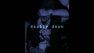 lil baby ~ double down (slowed + reverb)