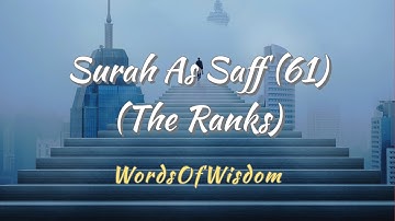 Surah Al Saff 61 (The ranks) (سورة الصف) #holy #quran @wordsofwisdom202 ​