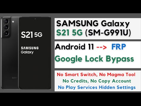 Video SAMSUNG Galaxy S21 5G (SM-G991) Android 11 FRP/Google... - youtube