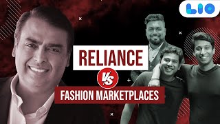 Reliance VS e-commerce giants: What’s next in fashion industry!?