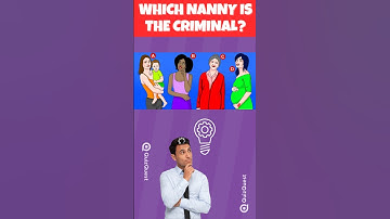 Which Nanny is the Criminal?⚠️🤔#quiz #enigma #puzzle #riddle #detectiveriddles #iq #logical #logic