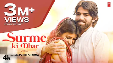 Surme Ki Dhar - Masoom Sharma | Nidhi Sharma | New Haryanvi Songs 2023