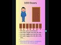 16.1 Hundred Doors #puzzles #riddle #interview #softwareengineer #developer #manager #hr #cse