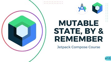 MutableStateof, by & Remember Keywords in Compose - Jetpack Compose Course #11
