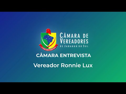 Câmara Entrevista: Vereador Ronnie Lux