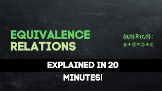 Relations and Function - Part 2 | Equivalence Relation | Types of Relations | Equivalence Classes