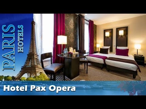 Hotel Pax Opera - Paris Hotels, France