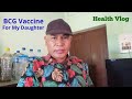 BCG Vaccine for my daughter | My Health Vlog in Nepali | We Went To Health Post in Our Village
