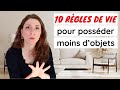 10 rgles simples  suivre pour possder moins  minimalisme