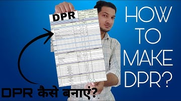 Daily Progress Report | How to make? | Uses of DPR