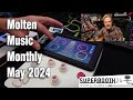 Molten music monthly may 2024