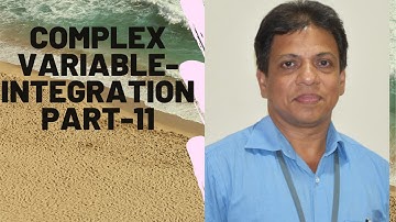 Complex  Variable- Integration |Complex functions | PART-11 | MAT-201 |KTU-2019 SYLLABUS I SEM-S3