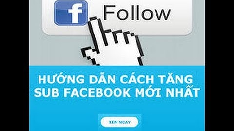 Tăng Follow Bỏ Qua Thời Gian Đợi - 2017 - Lê Quốc Vỹ