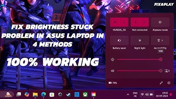 Fix Brightness Not Working on Asus Laptops | All Methods