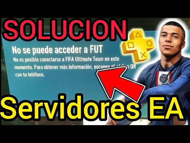 FIFA 23: quizá no puedas acceder a los servidores de EA debido a un  mantenimiento