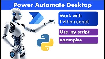 Power Automate Desktop - Run Python script