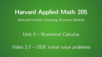 Harvard AM205 video 3.7 - ODE initial value problems