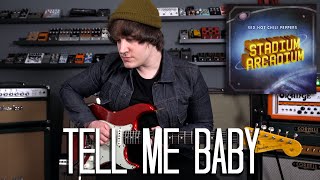 Tell Me Baby - Red Hot Chili Peppers Cover