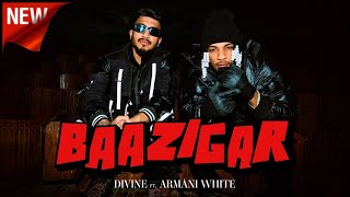DIVINE 2025 - (BAAZIGAR 2.0) Armani White | Prod. by Karan Kanchan | Official Music Video