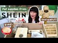 Testing small pet supplies from SHEIN