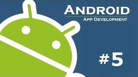 Working With TextBox And Button (Android App - 5)