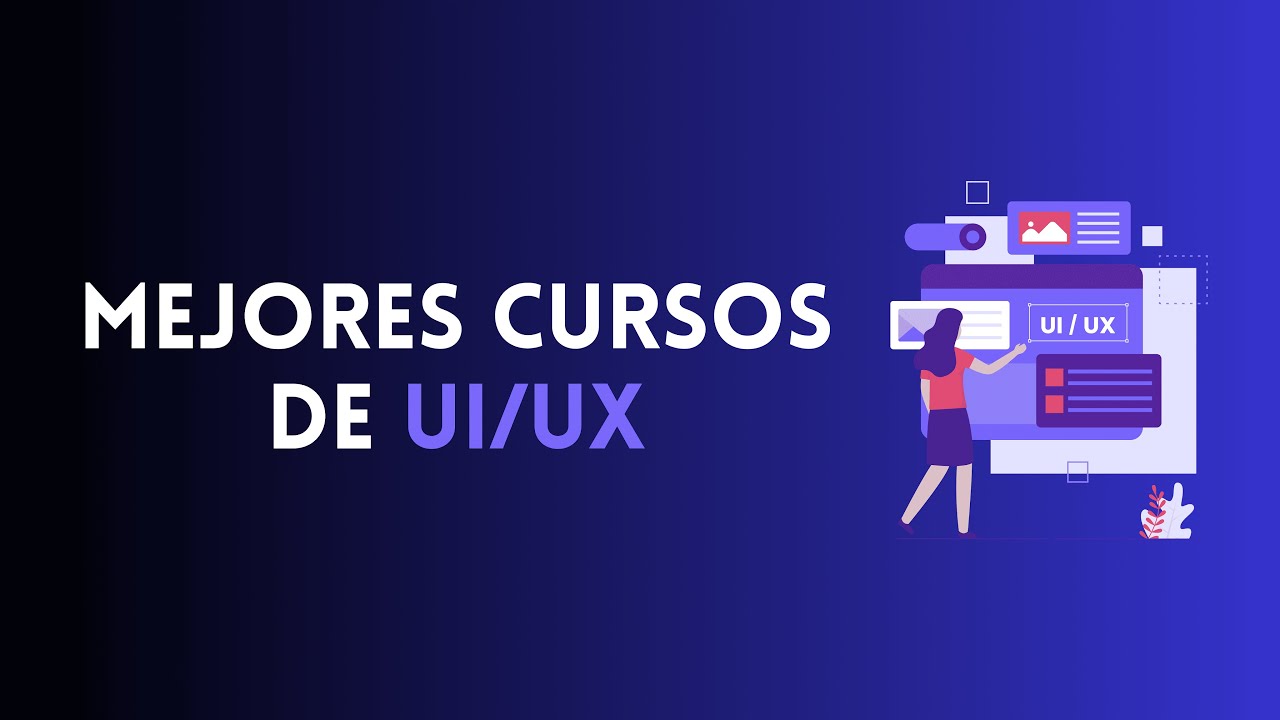 ⭐ MEJORES CURSOS DE UI/UX ⭐ ¡CON CERTIFICADOS! - YouTube