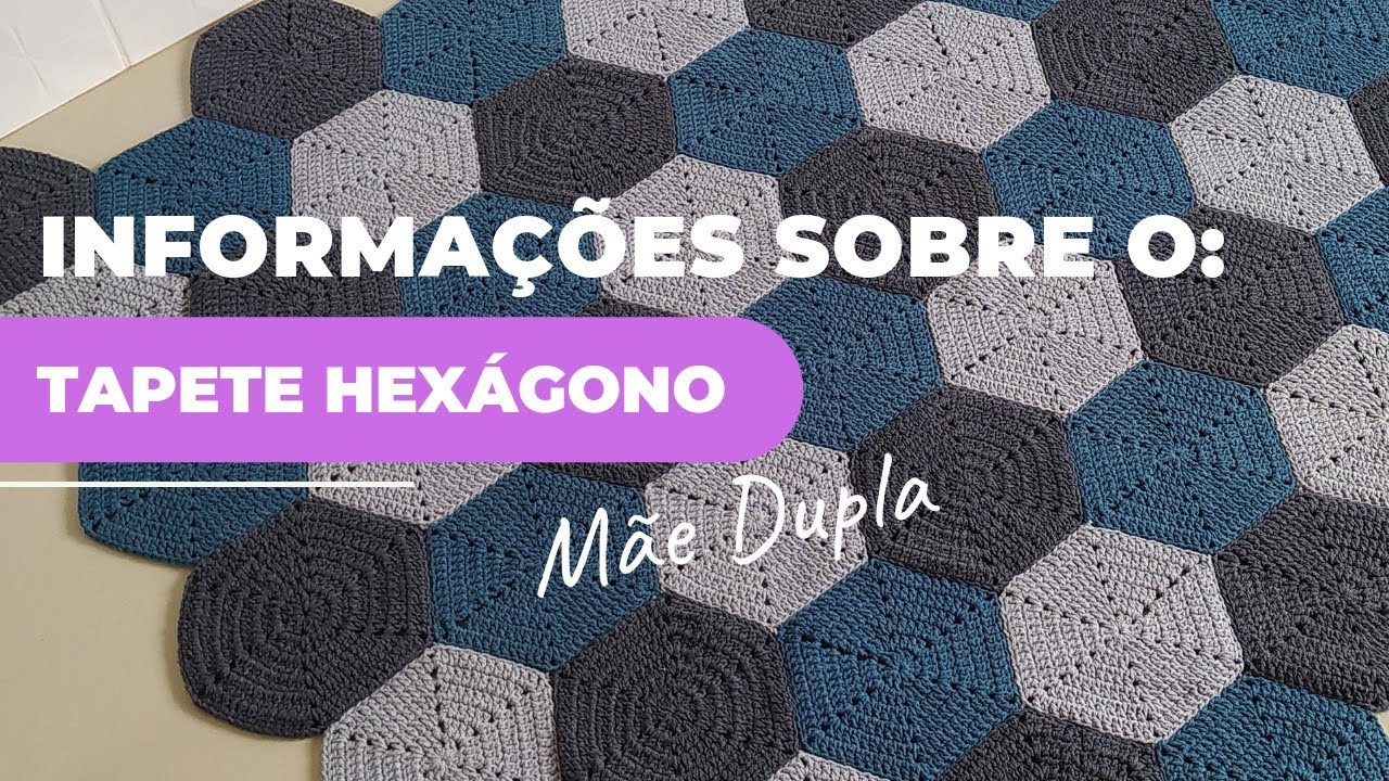 Fiz a encomenda mais difícil de todas! Tapete Hexagono gigante! | Mãe dupla